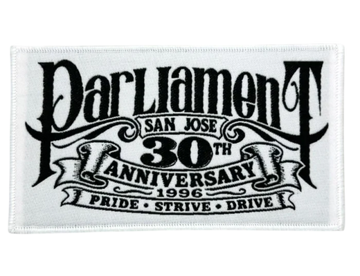 Parliament San Jose 30th Anniversary 1996 woven patch with Pride Strive Drive banner design in black and white