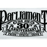 Parliament San Jose 30th Anniversary 1996 woven patch with Pride Strive Drive banner design in black and white