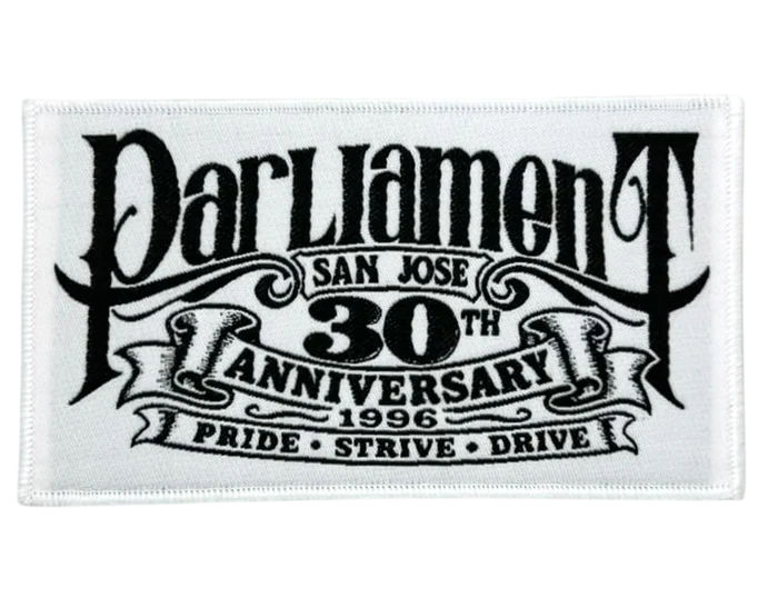 Parliament San Jose 30th Anniversary 1996 woven patch with Pride Strive Drive banner design in black and white