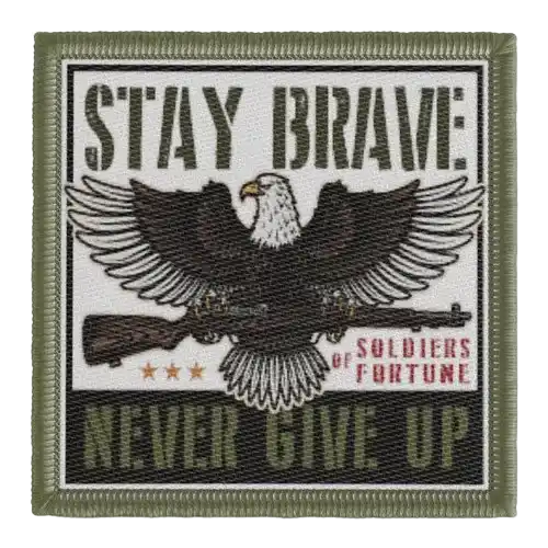 stay brave never give up military patch - View 1