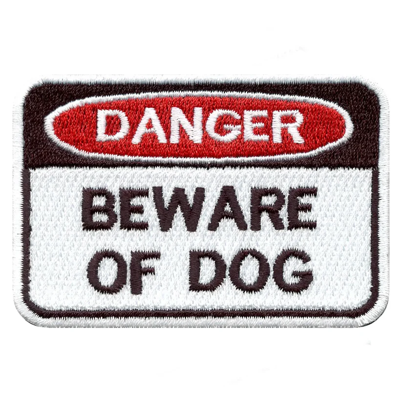 Beware of Dog Sign Embroidered Patch
