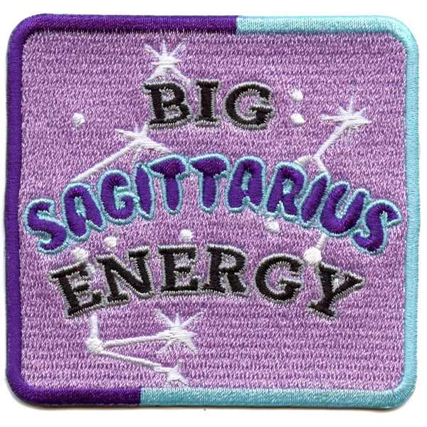 Big Sagittarius Energy Embroidered  Patch