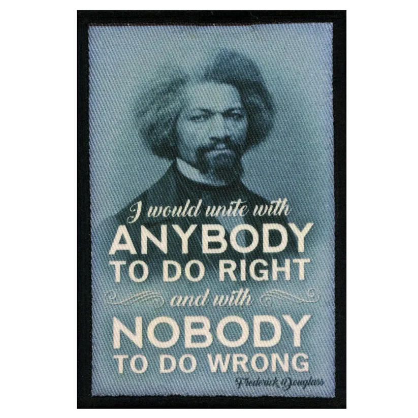 Frederick Douglass Unite Quote Patch Embroidered