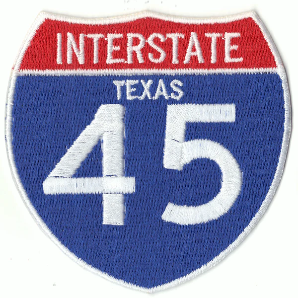 Houston Freeway Interstate I-45 Sign Patch