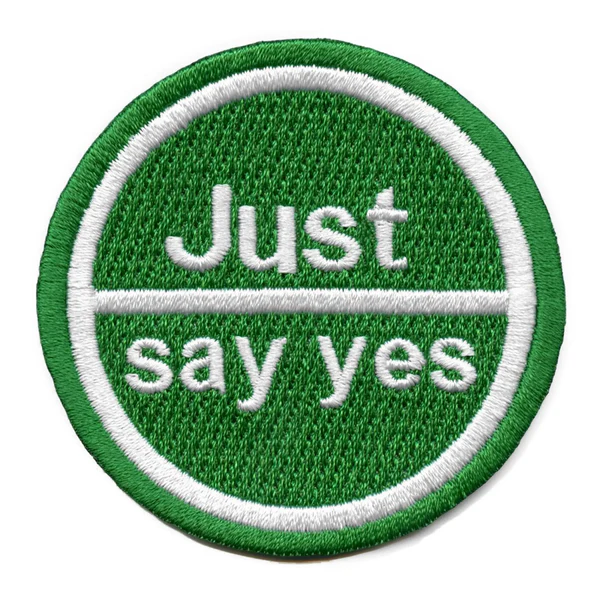 Just Say Yes Patch Anti-Drug Parody Patch