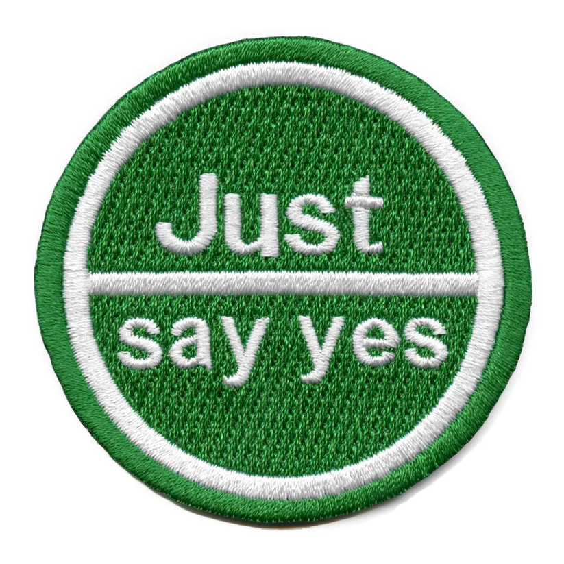 Just Say Yes Patch Anti-Drug Parody