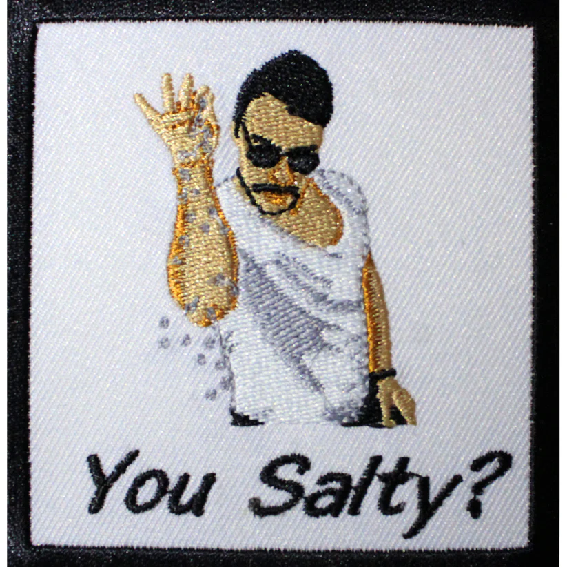 Salt Bae 'You Salty' Meme Embroidered Patch