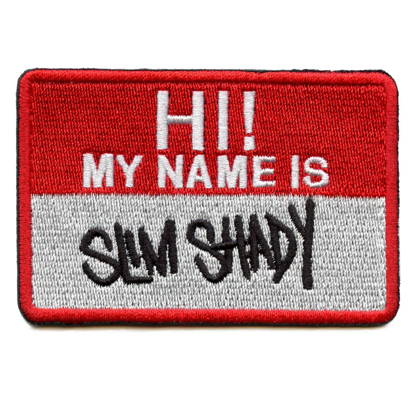 Slim Shady Name Badge Patch
