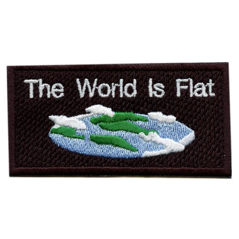 The World Is Flat Embroidered  Patch