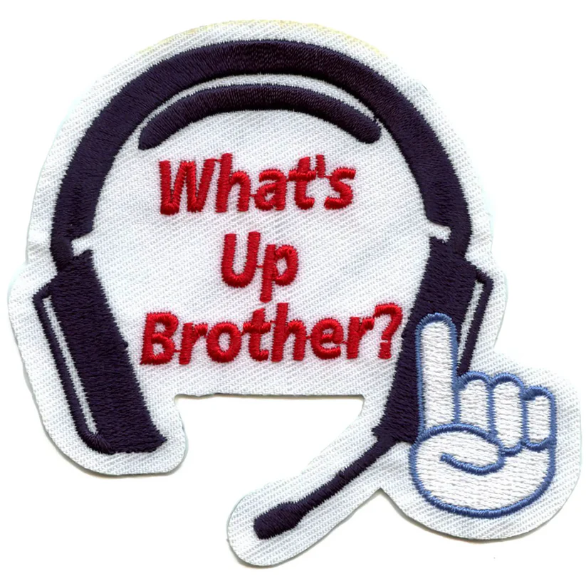 What's Up Brother Patch Iron On